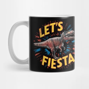 "Let's Fiesta"Cinco de Mayo,Dinosaur,8k, T-Shirt Mug